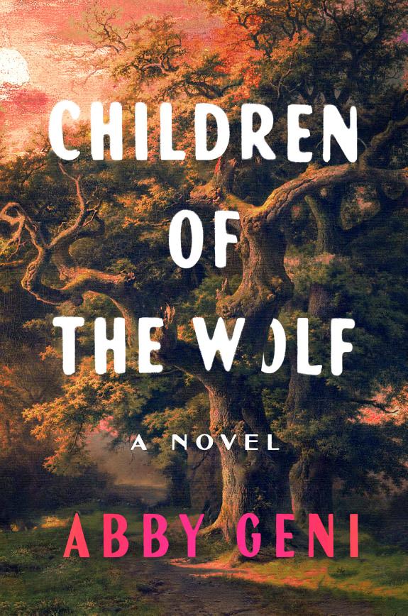 Children of the Wolf: A Novel