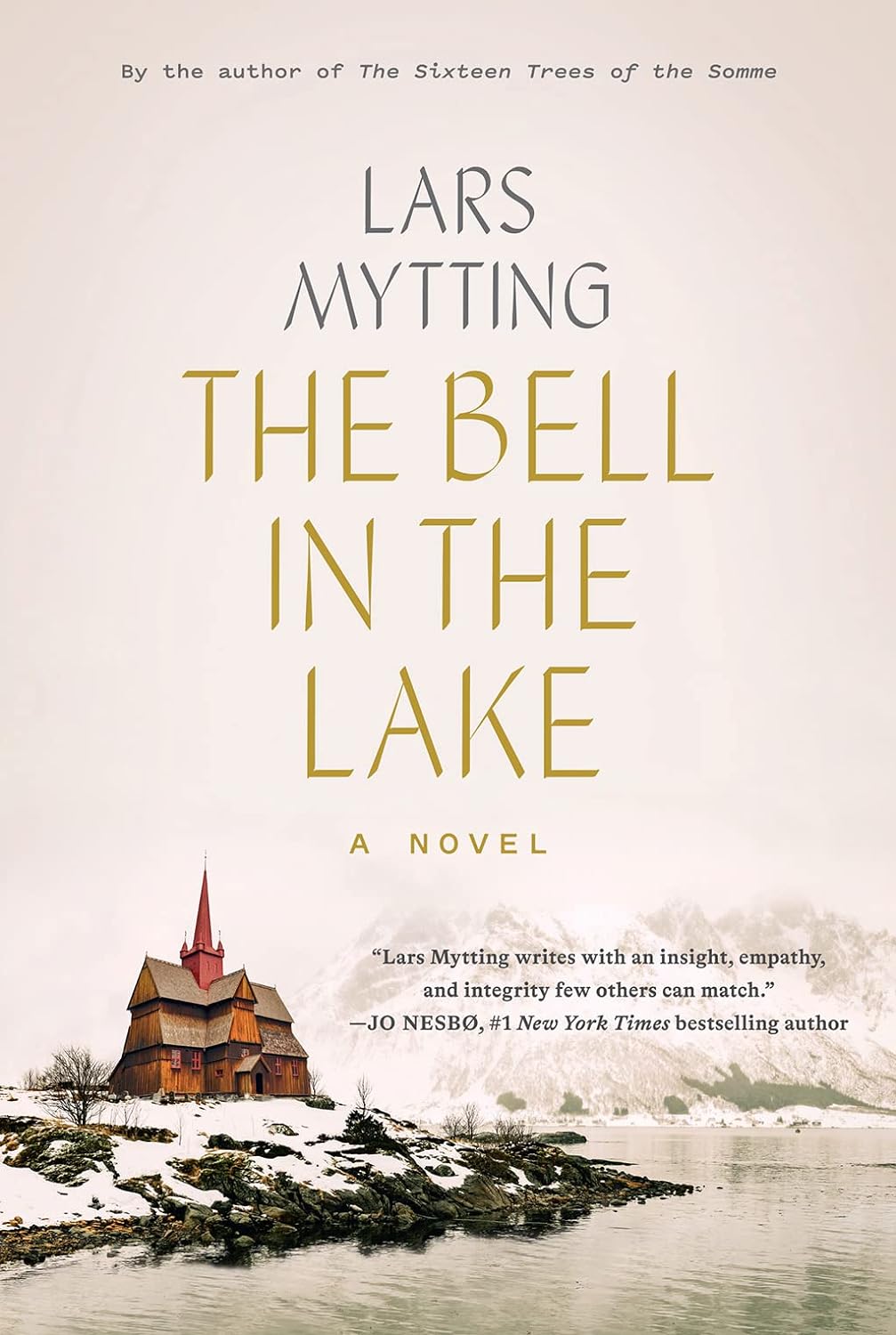 The Bell in the Lake: The Sister Bells Trilogy Vol. 1: The Times Historical Fiction Book of the Month